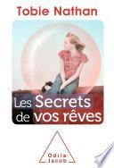 Les Secrets de vos rêves