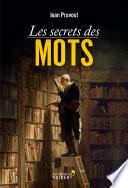 Les Secrets des mots