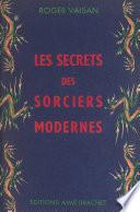 Les secrets des sorciers modernes
