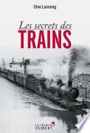 Les secrets des trains
