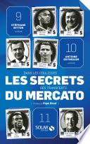 Les secrets du mercato