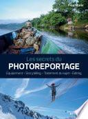 Les secrets du photoreportage