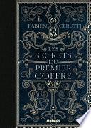 Les secrets du premier coffre