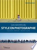 Les secrets du style en photographie