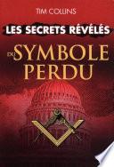 Les secrets révélés symbole perdu