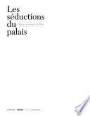 Les séductions du palais