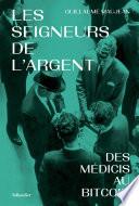 Les seigneurs de l'argent