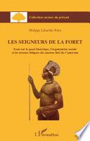Les seigneurs de la forêt