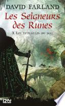 Les Seigneurs des Runes - Tome 3