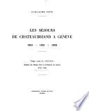Les Séjours de Chateaubriand à Genève