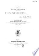 Les Semeurs de glace
