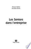 Les seniors dans l'entreprise