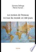 Les Seniors de l’Anneau – Un tour du monde en 280 jours