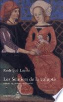 Les sentiers de la volupté
