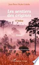 Les sentiers des origines