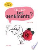 Les sentiments, c'est quoi ? PhiloZ'enfants - Dès 7 ans
