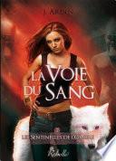 Les sentinelles de l'ombre, Tome 2