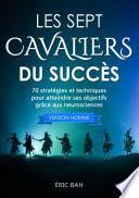 Les Sept Cavaliers du Succès (version homme)