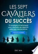 Les Sept Cavaliers du Succès (version homme)