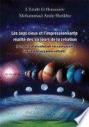 Les sept cieux et l'impressionnante réalité des six jours de la création