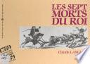 Les sept morts du roi