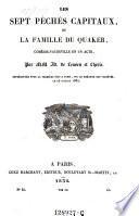 Les sept peches capitaux, ou la famille du quaker ; comedie-vaudeville en un acte