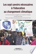Les Sept Savoirs nécessaires à l’éducation au changement climatique