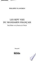 Les sept vies du mandarin français