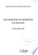Les Services d'archives en France
