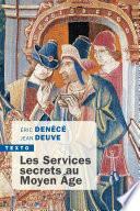 Les Services Secrets au Moyen Âge