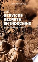 Les services secrets en Indochine