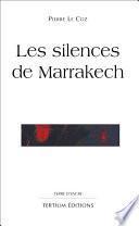 Les silences de Marrakech