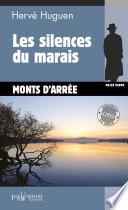 Les silences du marais