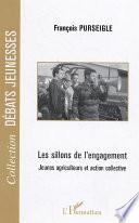 Les sillons de l'engagement