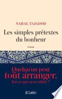 Les simples prétextes du bonheur