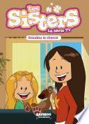 Les Sisters - La Série TV - Poche - tome 28