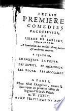 Les six premières comedies facecieuses ...