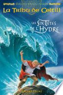 Les six têtes de l'hydre