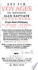 Les six voyages de Jean-Baptiste Tavernier