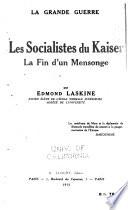 Les socialistes du kaiser, la fin d'un mensonge