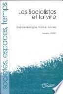 Les Socialistes et la ville