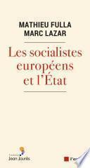 Les socialistes européens et l’État