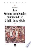 Les sociétés occidentales du milieu du VIe à la fin du IXe siècle