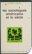 Les sociologues américains et le siècle