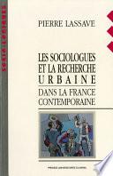 Les sociologues et la recherche urbaine