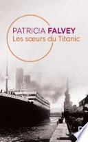 Les Soeurs du Titanic