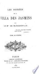 Les soirées de la villa des jasmins