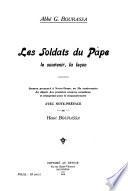 Les soldats du Pape, le souvenir, la leçon