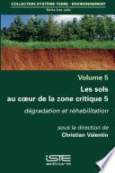Les sols au coeur de la zone critique 5