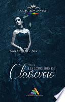 Les sorcières de Clairevoie - tome 2